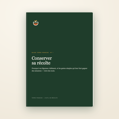 Couverture du guide Conserver sa récolte, Terre Franche